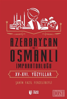Azerbaycan ve Osmanlı İmparatorluğu